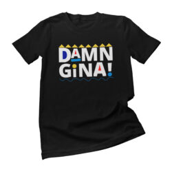 DAMN-GINA-martin-tv-shirt-black
